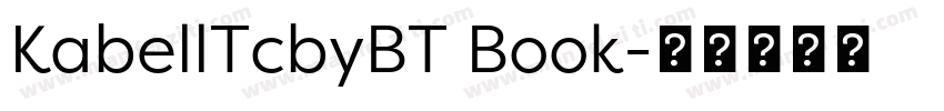 KabellTcbyBT Book字体转换